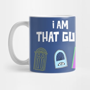 That Guy Mug